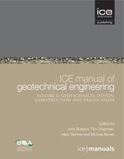 ICE Manual of Geotechnical Engineering Volume 2