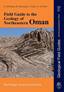 Field Guide to the Geology of Northeastern Oman