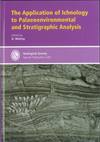 The Application of Ichnology to Palaeoenvironmental and Stratigraphic Analysis