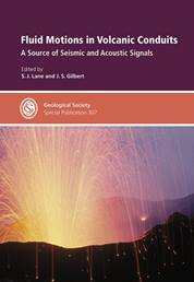 Fluid Motions in Volcanic Conduits: A Source of Seismic and Acoustic Signals