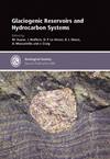 Glaciogenic Reservoirs and Hydrocarbon Systems