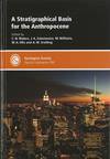 A Stratigraphical Basis for the Anthropocene