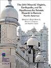 The 2011 Mineral, Virginia, Earthquake, and Its Significance for Seismic Hazards in Eastern North America