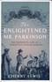 The Enlightened Mr Parkinson hardback