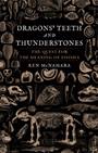 Book cover Dragons’ Teeth and Thunderstones: The Quest for the Meaning of Fossils